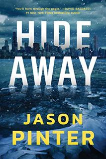 Read [PDF EBOOK EPUB KINDLE] Hide Away (A Rachel Marin Thriller Book 1) by  Jason Pinter ✉️