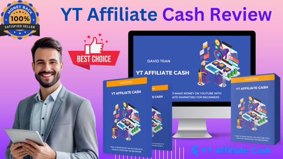 YT Affiliate Cash Review – The Ultimate Blueprint for YouTube Affiliate Marketing Success…