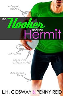 VIEW KINDLE PDF EBOOK EPUB The Hooker and the Hermit: Fake Relationship Sports Romance (Rugby Book 1