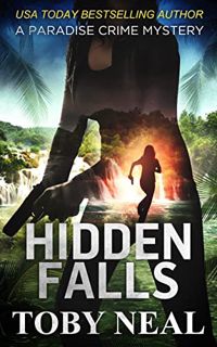 [Access] PDF EBOOK EPUB KINDLE Hidden Falls: A Paradise Crime Mystery (Paradise Crime Mysteries Book