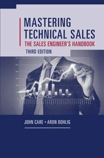 [Get] [EPUB KINDLE PDF EBOOK] Mastering Technical Sales: The Sales Engineer's Handbook (Artech House