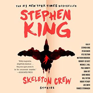 Access EPUB KINDLE PDF EBOOK Skeleton Crew by  Stephen King,Stephen King,Matthew Broderick,Michael C