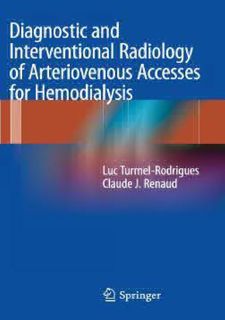 [READ [ebook]] Diagnostic and Interventional Radiology of Arteriovenous Accesses for