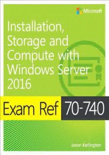 [Books] READ Exam Ref 70-740 Installation, Storage and Compute with Windows Server 2016
