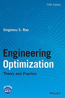 VIEW [EPUB KINDLE PDF EBOOK] Engineering Optimization: Theory and Practice by  Singiresu S. Rao 📝