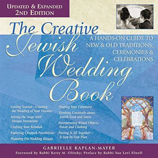 [View] [EBOOK EPUB KINDLE PDF] The Creative Jewish Wedding Book (2nd Edition): A Hands-On Guide to N