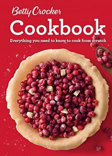 ACCESS PDF EBOOK EPUB KINDLE Betty Crocker Cookbook, 12th Edition: Everything You Need to Know to Co