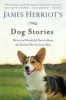 Access EBOOK EPUB KINDLE PDF James Herriot's Dog Stories by  James Herriot 💝