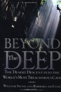 [READ] [EBOOK EPUB KINDLE PDF] Beyond the Deep: The Deadly Descent into the World's Most Treacherous