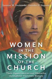 Access [KINDLE PDF EBOOK EPUB] Women in the Mission of the Church by  Dzubinski 📧