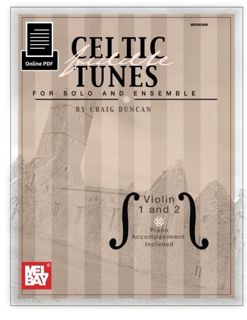 [Read] PDF EBOOK EPUB KINDLE Celtic Fiddle Tunes for Solo and Ensemble - Violin 1 and 2: With Piano