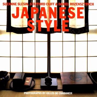 [Read] EPUB KINDLE PDF EBOOK Japanese Style by  Suzanne Slesin,Stafford Cliff,Daniel Rozensztroch,Gi