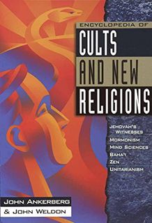 Read PDF EBOOK EPUB KINDLE Encyclopedia of Cults and New Religions: Jehovah's Witnesses, Mormonism,