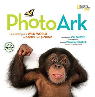 READ [EBOOK EPUB KINDLE PDF] National Geographic Kids Photo Ark Limited Earth Day Edition: Celebrati