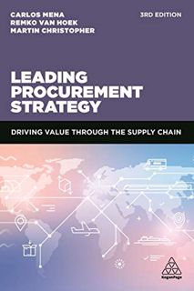 VIEW EBOOK EPUB KINDLE PDF Leading Procurement Strategy: Driving Value Through the Supply Chain by