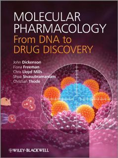 [Read] [EPUB KINDLE PDF EBOOK] Molecular Pharmacology: From DNA to Drug Discovery by  John Dickenson