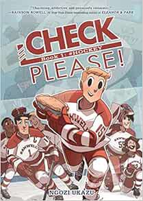 [VIEW] [EBOOK EPUB KINDLE PDF] Check, Please! Book 1: # Hockey (Check, Please!, 1) by Ngozi Ukazu 📰
