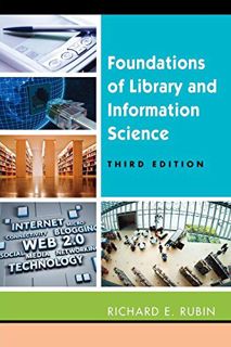 [Get] KINDLE PDF EBOOK EPUB Foundations of Library and Information Science, Third Edition by  Richar