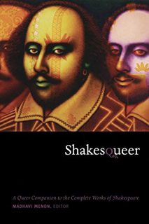 [VIEW] EBOOK EPUB KINDLE PDF Shakesqueer: A Queer Companion to the Complete Works of Shakespeare (Se
