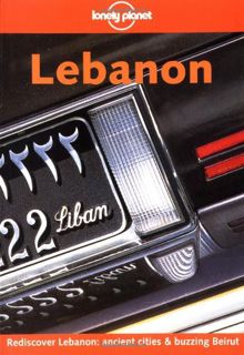 VIEW [EBOOK EPUB KINDLE PDF] Lonely Planet Lebanon by  Siona Jenkins 📰