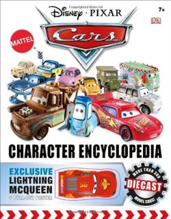 Access [PDF EBOOK EPUB KINDLE] Disney Pixar Cars: Character Encyclopedia by  DK Publishing 📥