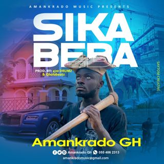 Ghanaian Rapper, Amankrado GH unveils Official Cover Art For His Forthcoming Single "SIKA BEBA"