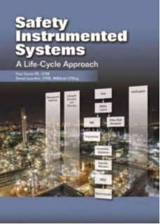 [Read] [KINDLE PDF EBOOK EPUB] Safety Instrumented Systems by  Paul Gruhn (author) & Simon Lucchini