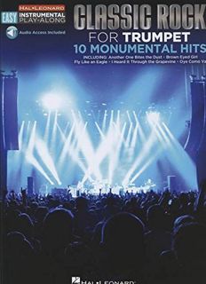 [Get] [PDF EBOOK EPUB KINDLE] Classic Rock - 10 Monumental Hits: Trumpet Easy Instrumental Play-Alon