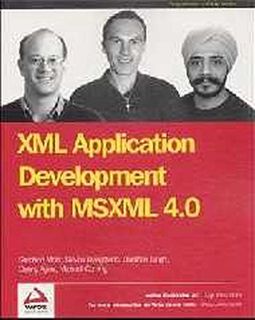 View [PDF EBOOK EPUB KINDLE] XML Application Development with Msxml 4.0 by  Danny Ayers,Steven Livin
