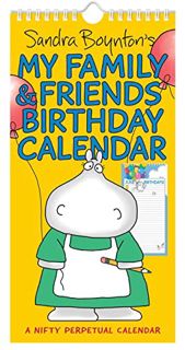 [Access] [KINDLE PDF EBOOK EPUB] Sandra Boynton's My Family & Friends Birthday Perpetual Calendar by