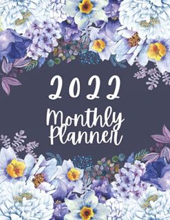 ACCESS EBOOK EPUB KINDLE PDF 2022 Monthly Planner: 2022 Planner - Large Print | 12 Months Calendar a
