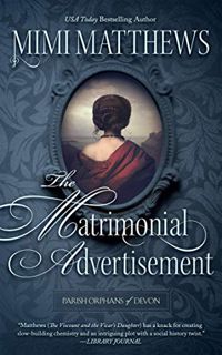 [GET] PDF EBOOK EPUB KINDLE The Matrimonial Advertisement (Parish Orphans of Devon Book 1) by  Mimi
