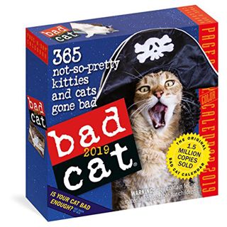 View [PDF EBOOK EPUB KINDLE] Bad Cat Page-A-Day Calendar 2019 by  Workman Publishing 📬