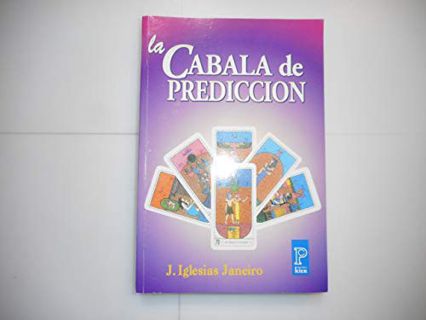 Access EPUB KINDLE PDF EBOOK La cabala de prediccion/ Cabbala's Prediction (Pronostico Mayor) (Spani