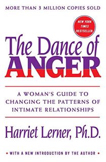 [Get] [EPUB KINDLE PDF EBOOK] The Dance of Anger: A Woman's Guide to Changing the Patterns of Intima