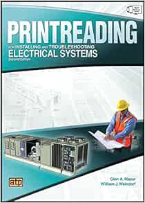 ACCESS KINDLE PDF EBOOK EPUB Printreading for Installing and Troubleshooting Electrical Systems by G