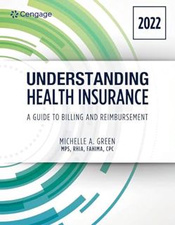 [ACCESS] [EPUB KINDLE PDF EBOOK] Understanding Health Insurance: A Guide to Billing and Reimbursemen