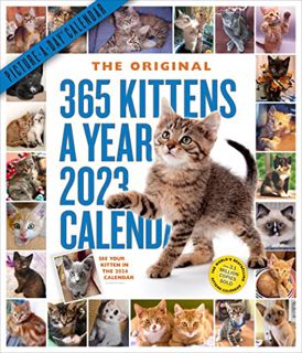 [VIEW] [EBOOK EPUB KINDLE PDF] 365 Kittens-A-Year Picture-A-Day Wall Calendar 2023: Absolutely Spill
