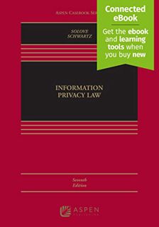 Read [EBOOK EPUB KINDLE PDF] Information Privacy Law [Connected eBook] (Aspen Casebook) by  Daniel J
