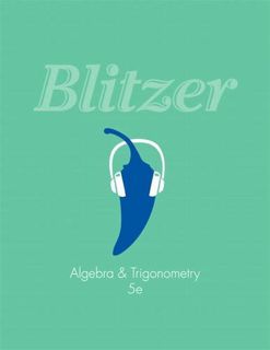 [Access] [PDF EBOOK EPUB KINDLE] Algebra and Trigonometry (5th Edition) by  Robert F. Blitzer ✅