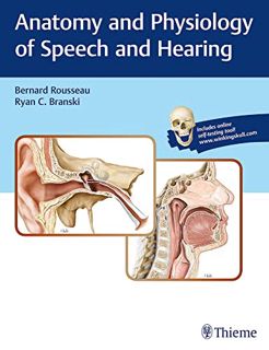 Get PDF EBOOK EPUB KINDLE Anatomy and Physiology of Speech and Hearing by  Bernard Rousseau &  Ryan