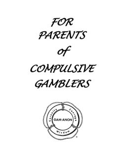 [Access] PDF EBOOK EPUB KINDLE FOR PARENTS OF COMPULSIVE GAMBLERS by  Gam-Anon International Service