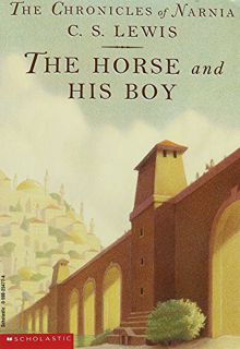 Access [EBOOK EPUB KINDLE PDF] The horse and his boy BOOK 3 (BOOK 3 Chronicles of Narnia),BOOK 3. (T