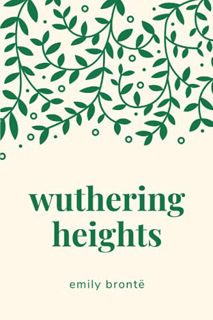 [Get] KINDLE PDF EBOOK EPUB Wuthering Heights by  Emily Brontë 📮