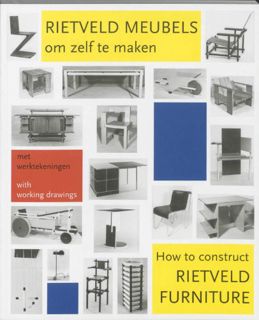 GET [EPUB KINDLE PDF EBOOK] How to Construct Rietveld Furniture (Dutch Edition) by  Peter Drijver &