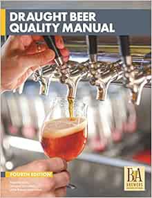 [ACCESS] [EBOOK EPUB KINDLE PDF] Draught Beer Quality Manual by Technical Committee of the Brewers A