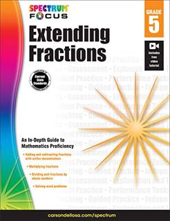 [ACCESS] [EBOOK EPUB KINDLE PDF] Spectrum - Extending Fractions, Grade 5 (Spectrum Focus) by  Spectr