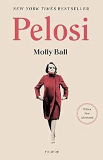 View KINDLE PDF EBOOK EPUB Pelosi by Molly Ball 📧