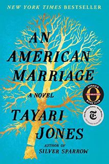 Get [EBOOK EPUB KINDLE PDF] An American Marriage (Oprah's Book Club): A Novel by  Tayari Jones 🖋️