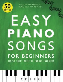 [ACCESS] EPUB KINDLE PDF EBOOK Easy Piano Songs for Beginners: Simple Sheet Music of Famous Favorite